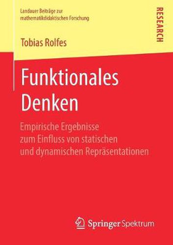 Cover image for Funktionales Denken: Empirische Ergebnisse Zum Einfluss Von Statischen Und Dynamischen Reprasentationen