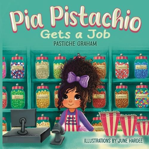 Cover image for Pia Pistachio Gets a Job
