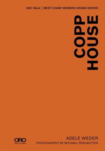 Copp House: SALA Modern House Series