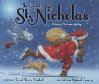 Cover image for The Legend of St. Nicholas: A Story of Christmas Giving