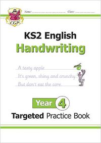 Cover image for KS2 English Targeted Practice Book: Handwriting - Year 4