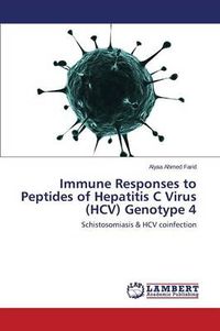 Cover image for Immune Responses to Peptides of Hepatitis C Virus (HCV) Genotype 4