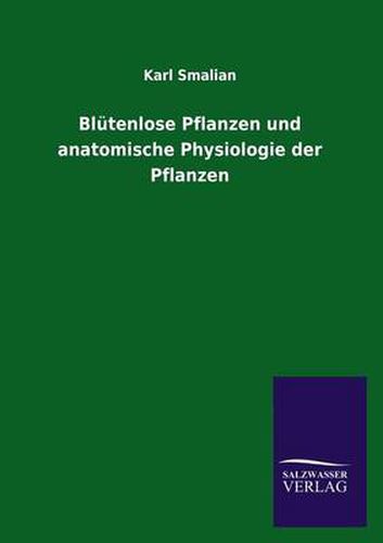 Cover image for Blutenlose Pflanzen und anatomische Physiologie der Pflanzen