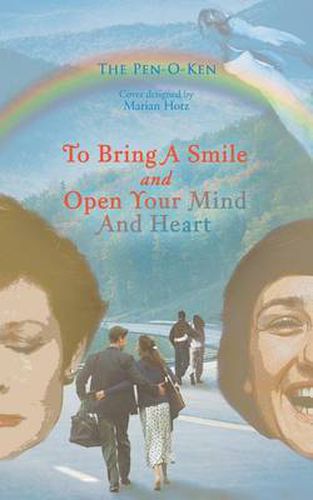 Cover image for To Bring a Smile and Open Your Mind and Heart