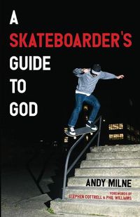 Cover image for A Skateboarder's Guide to God