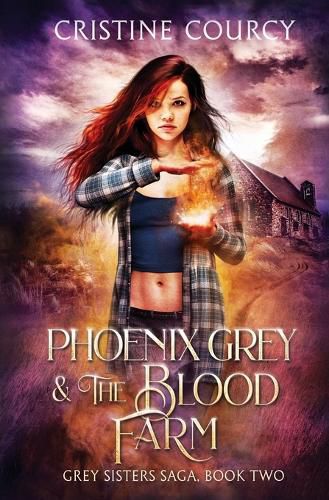 Cover image for Phoenix Grey and the Blood Farm