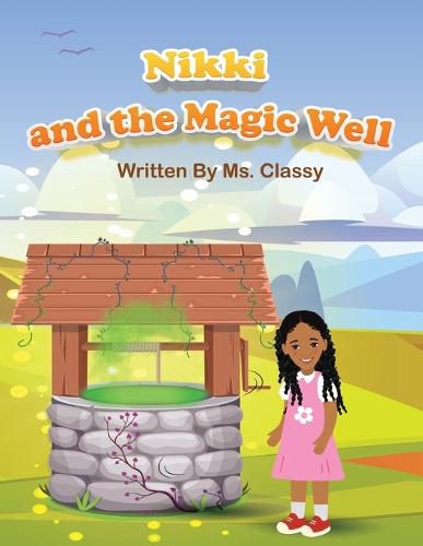 Cover image for Nikki And The Magic Well