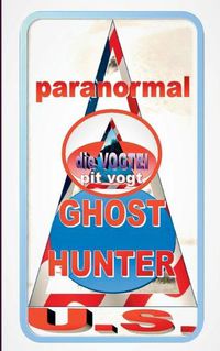 Cover image for Ghosthunter U.S.: paranormal