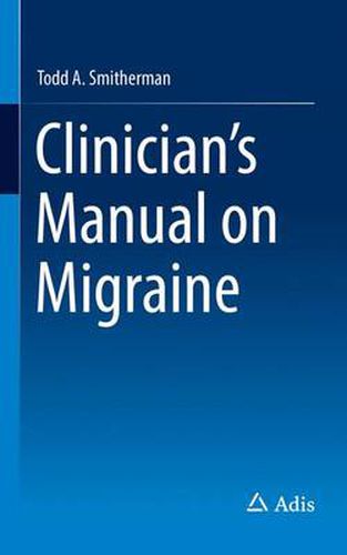 Cover image for Clinician's Manual on Migraine