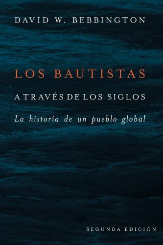 Cover image for Los Bautistas a Traves De Los Siglos
