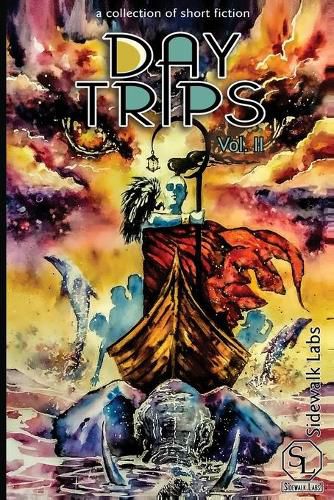 Cover image for Day Trips, Vol. 2: a collection of speculative fiction