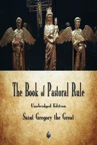 Cover image for The Book of Pastoral Rule