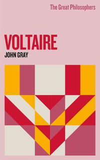 Cover image for The Great Philosophers: Voltaire