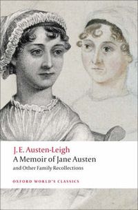 Cover image for A Memoir of Jane Austen: and Other Family Recollections