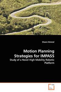 Cover image for Motion Planning Strategies for IMPASS