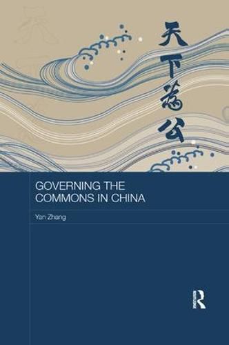 Cover image for Governing the Commons in China