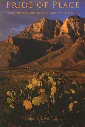 Cover image for Pride of Place: A Contemporary Anthology of Texas Nature Writing