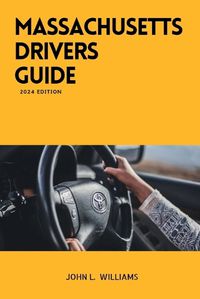 Cover image for Massachusetts Drivers Guide