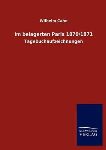 Cover image for Im belagerten Paris 1870/1871