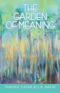 Cover image for The Garden of Meaning