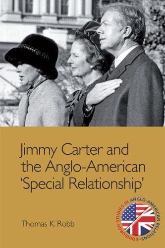 Cover image for Jimmy Carter and the Anglo-American 'Special Relationship