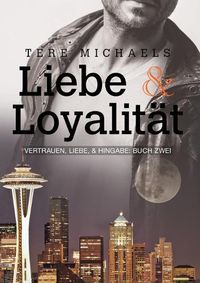 Cover image for Liebe & Loyalitat: Volume 2