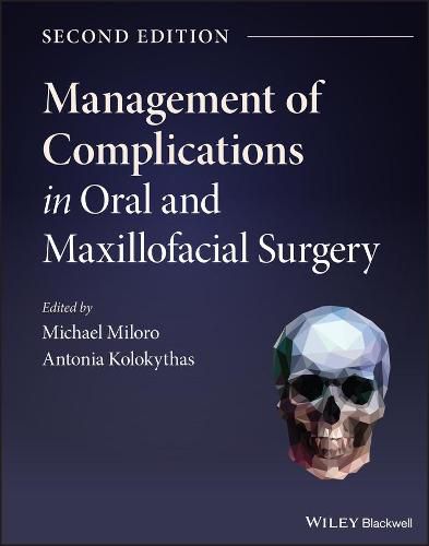 Cover image for Management of Complications in Oral and Maxillofac ial Surgery