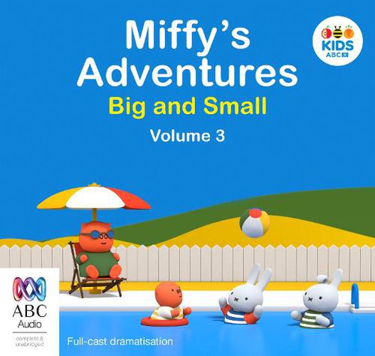 Miffy's Adventures Big And Small: Volume Three