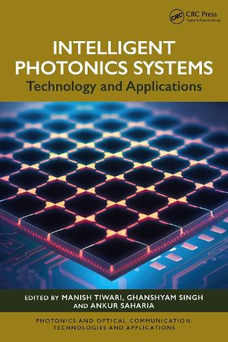 Intelligent Photonics Systems