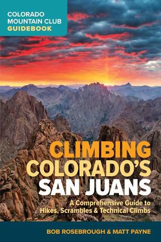 Cover image for Climbing Colorado's San Juans: A Comprehensive Guide to Hikes, Scrambles, and Technical Climbs