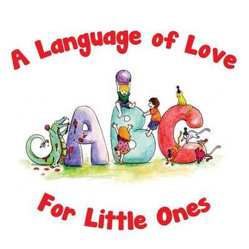 Cover image for A Language of Love for Little Ones ABC