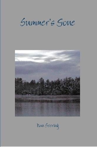 Cover image for Summer's Gone - Lyrics and Poems of a Lifetime