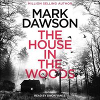 Cover image for The House in the Woods