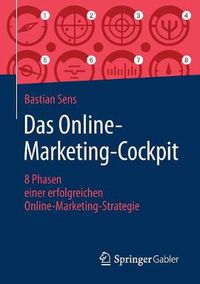 Cover image for Das Online-Marketing-Cockpit: 8 Phasen Einer Erfolgreichen Online-Marketing-Strategie