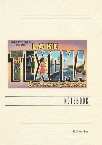 Cover image for Vintage Lined Notebook Greetings from Lake Texoma