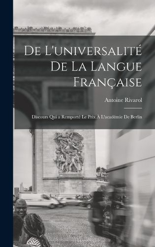 Cover image for De L'universalite De La Langue Francaise