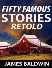 Cover image for Fifty Famous Stories Retold