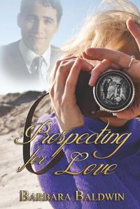 Cover image for Prospecting for Love