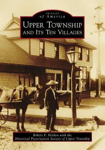 Cover image for Upper Township and Its Ten Villages