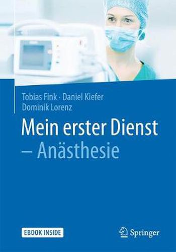 Cover image for Mein erster Dienst - Anasthesie