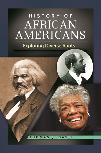 Cover image for History of African Americans: Exploring Diverse Roots