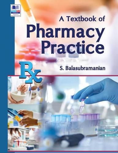 Cover image for A Textbook of Pharmacy Practice