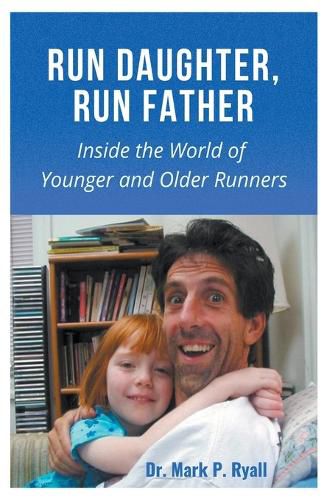 Cover image for Run Daughter, Run Father