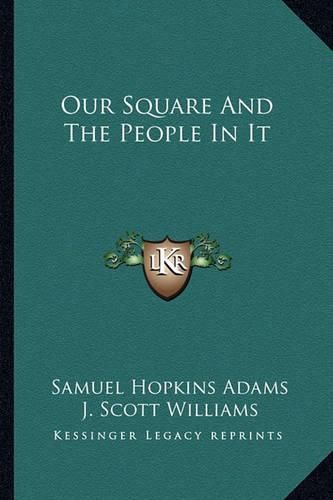 Our Square and the People in It