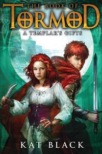 Cover image for Templar's Gifts (Book of Tormod #2): Volume 2