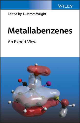 Cover image for Metallabenzenes: An Expert View