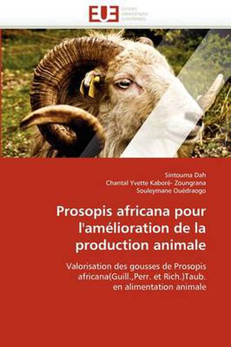 Cover image for Prosopis Africana Pour L'Am Lioration de La Production Animale