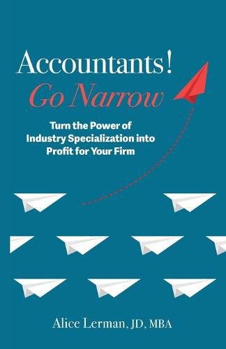 Cover image for Accountants! Go Narrow