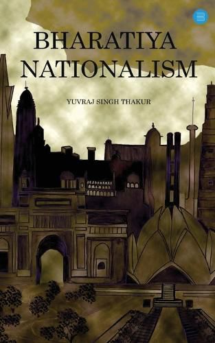 Cover image for Bharatiya Nationalism