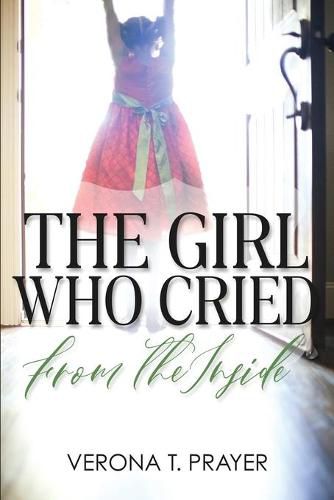 Cover image for The Girl Who Cried from the Inside